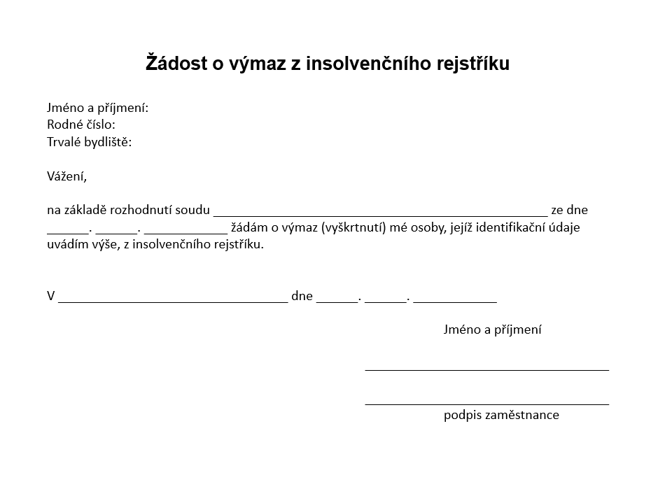 Vzor žádosti o výmaz z insolvenčního rejstříku si lze stáhnout zdarma.